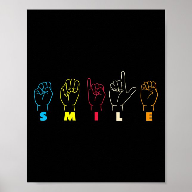 Smile ASL Alphabet American Sing Language ASL Teac Poster (Front)