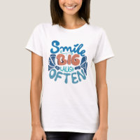 Smile Big Laugh Often: Heartwarming Message