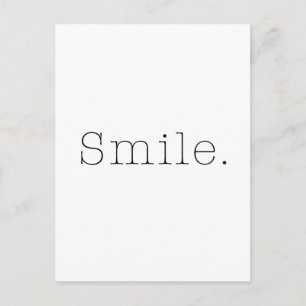 Smile. Black And White Smile Quote Template Postcard