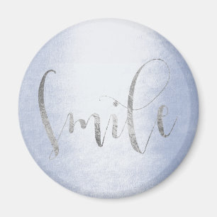 Smile Blue Pastel Silver Grey Ombre Encouragement Magnet