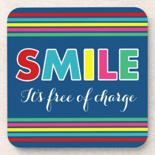 Smile! Coaster