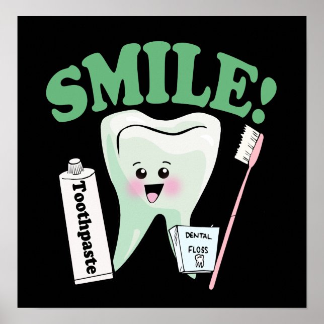 Smile Dentist Office Art Poster (Front)