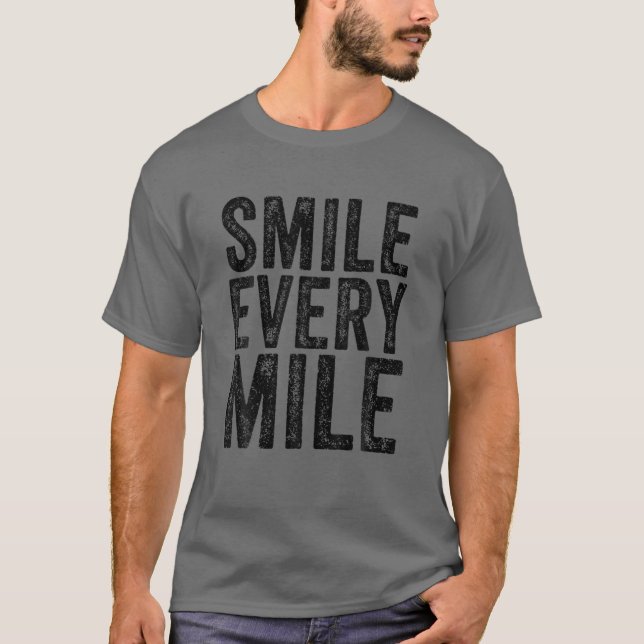 Smile Every Mile Funny Running Runner T-Shirt (Front)
