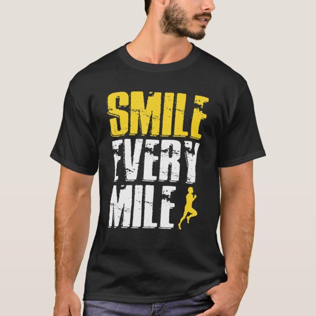 Smile Every Mile Funny Running Runner   T-Shirt (Front)