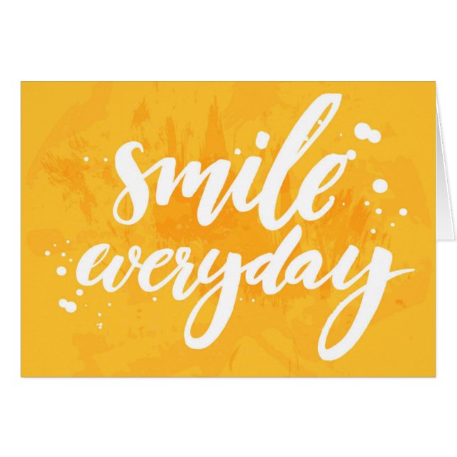 Smile Everyday (Front Horizontal)