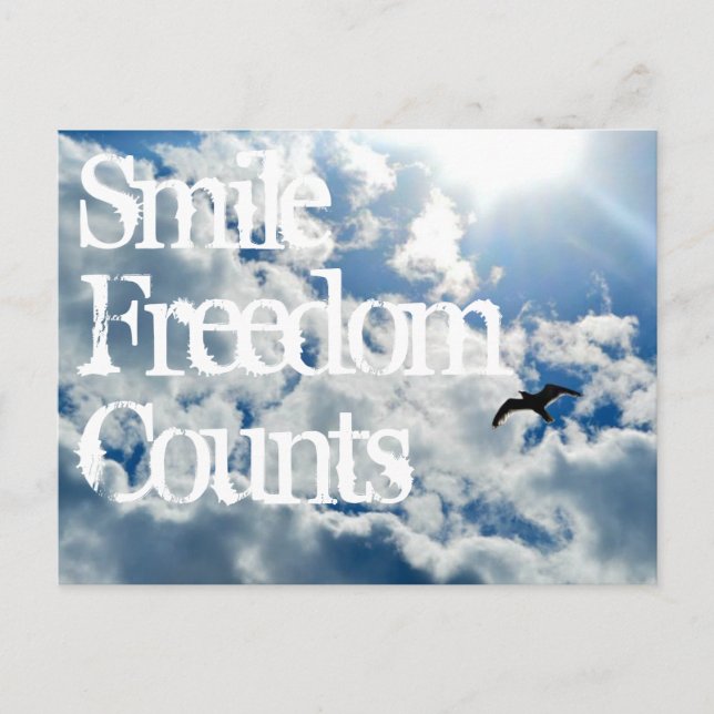 Smile, Freedom Counts. Postcard (Front)