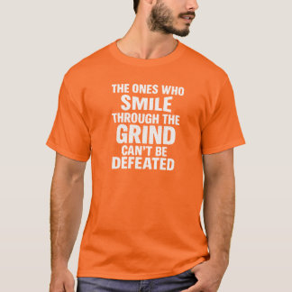 Smile grind gym motivation quote with white text T-Shirt
