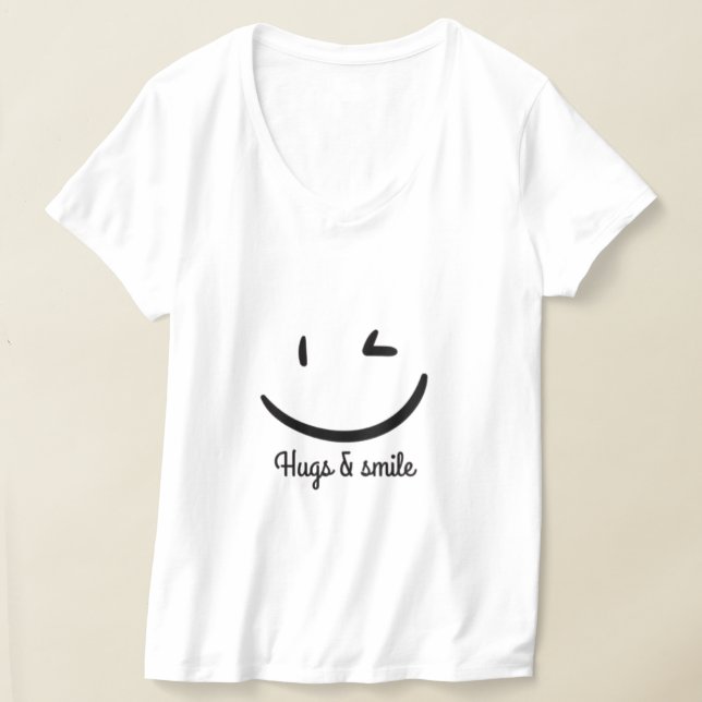 Smile & Hugs Positive Quorte T-Shirt (Laydown)