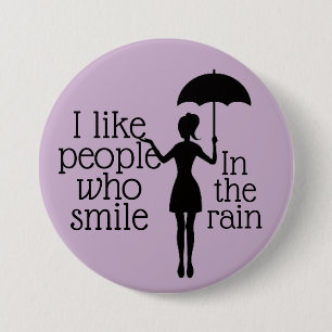 Smile in the Rain Button
