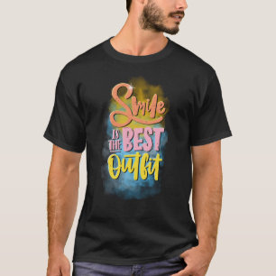 Smile is the best outfit! Motivational T-Shirt