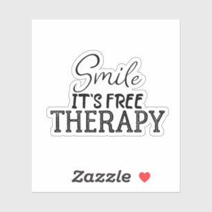 Smile It’s Free Therapy Sticker
