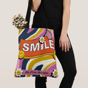 Smile. It's free therapy Tote Bag