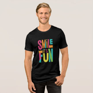 Smile It's Fun" Neon T-Shirt Tri-Blend Shirt