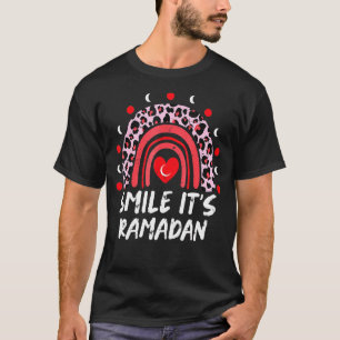 Smile Its Ramadan Islamic Ramadan Quote Muslim Eid T-Shirt
