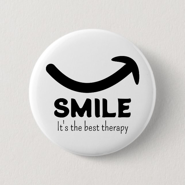 Smile It's The Best Therapy Button (Front)