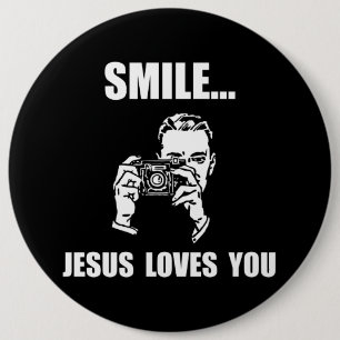 Smile Jesus Loves You 6 Cm Round Badge