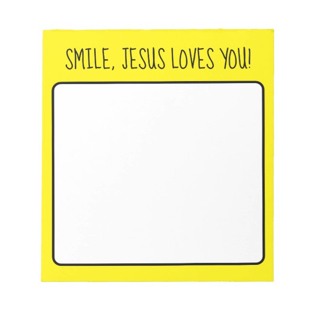 Smile, Jesus Loves You Yellow Happy Sunshine Notepad (Front)