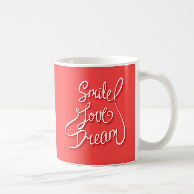 Smile Love Dream Coffee Mug (Right)