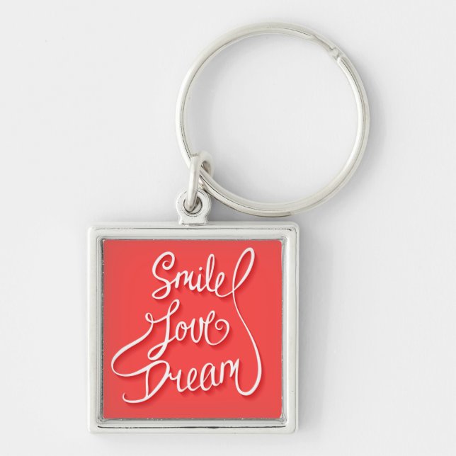 Smile Love Dream Key Ring (Front)