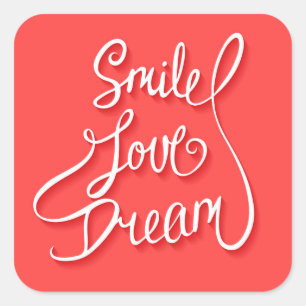 Smile Love Dream Square Sticker
