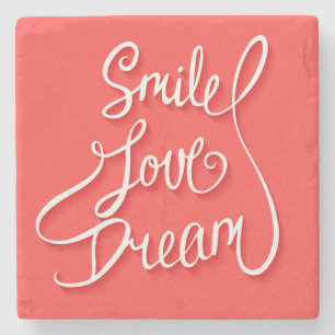 Smile Love Dream Stone Coaster