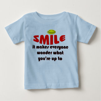 Smile - Make people wonder what your up to Baby T-Shirt