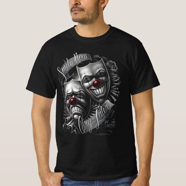 Smile Now Cry Later Drama Mask Lowrider Chicano Ar T-Shirt (Front)