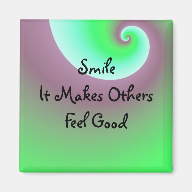 Smile Positive Message Magnet (Front)