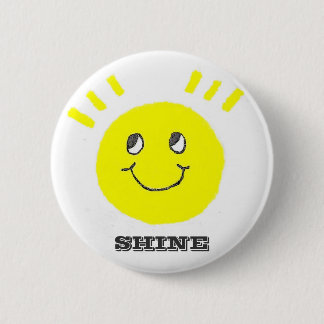 Smile Shine On 6 Cm Round Badge