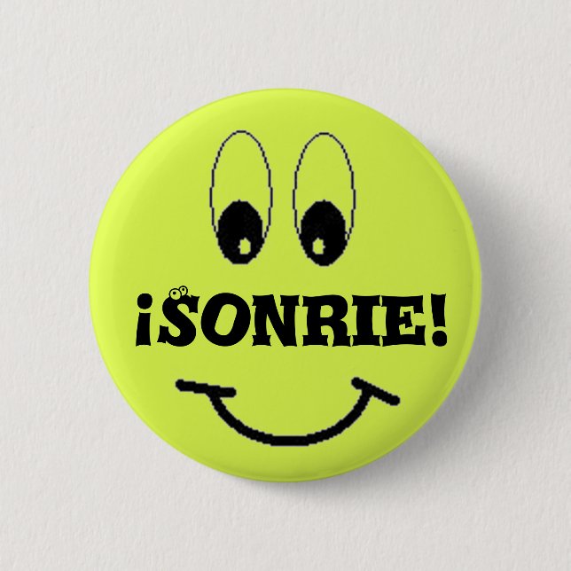 smile, Sonrie! 6 Cm Round Badge (Front)