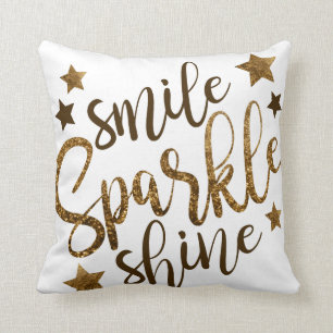Smile Sparkle Shine Cushion