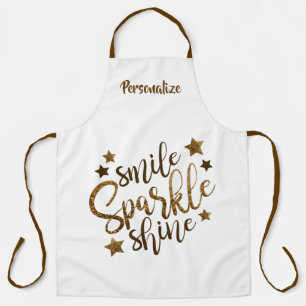 Smile Sparkle Shine Quote Positive Affirmation Apron