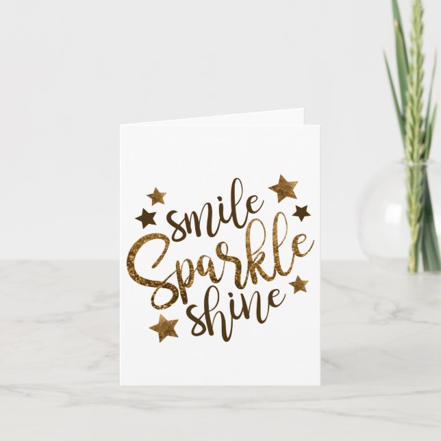 Smile Sparkle Shine, stars gold greeting card (Front)