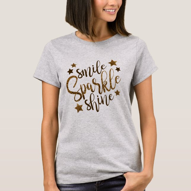 Smile Sparkle Shine T-Shirt (Front)