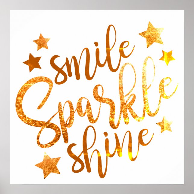 Smile Sparkle Shine White Gold Poster (Front)