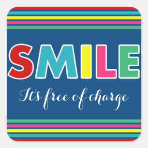Smile! Square Sticker
