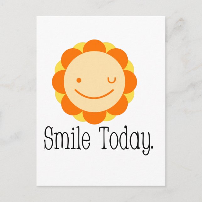Smile Today. Postcard (Front)