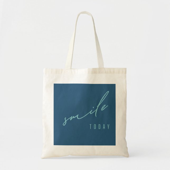 smile today. Totes & Shopping Bags (Front)
