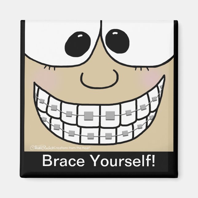 Smile with Braces Magnet (Front)