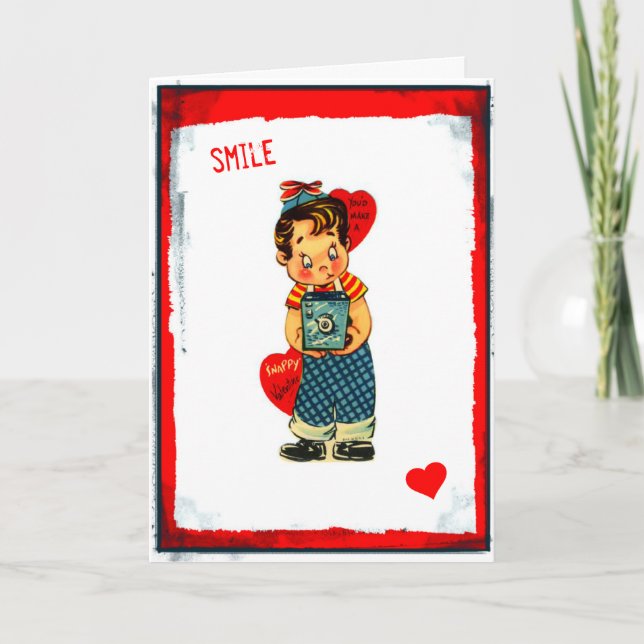 Smile, You Make A Snappy Valentine Card (Front)