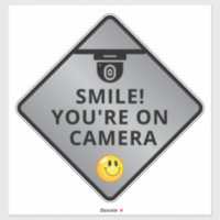 Smile You're On Camera Sign, Video Surveillance S