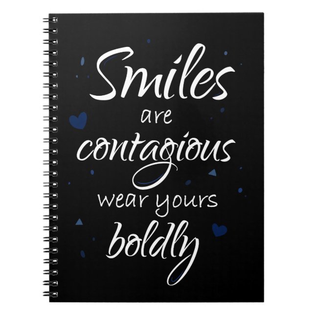 Smiles are contagious dark version notebook  (Front)