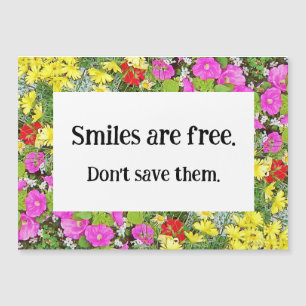 Smiles are Free