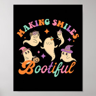 Smiles Bootiful Funny Ghost Dentist Halloween Dent Poster