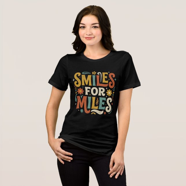Smiles For Miles Retro Positive Boho Tri-Blend Shirt (Front Full)