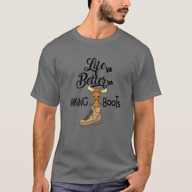 Smilessports Funny Life Is Better In Hiking Boots T-Shirt (Front)