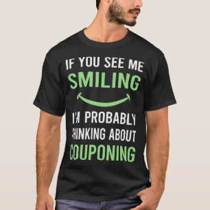 Smiling Couponing Coupon Coupons Couponer T-Shirt
