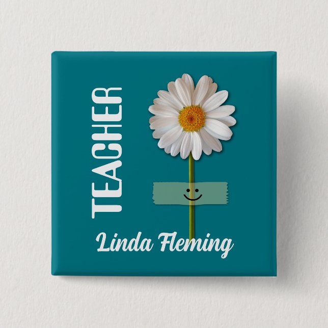 Smiling Daisy Custom Name Button for Teacher (Front)