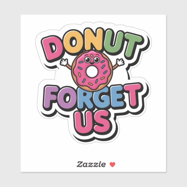 Smiling Doughnut – Doughnut Forget Us (Sheet)