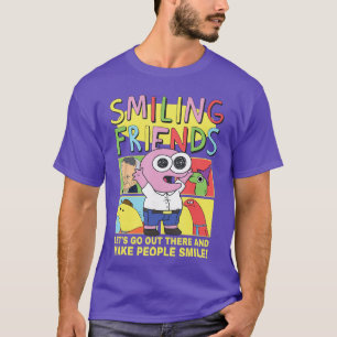 Smiling Friends Make People Smile PIM Funny Cartoo T-Shirt